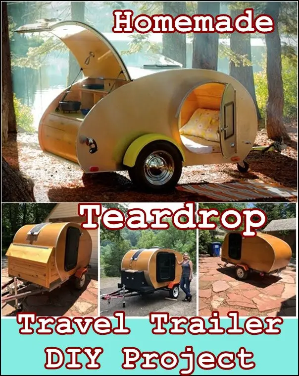 Build Homemade Teardrop Travel Trailer DIY Project