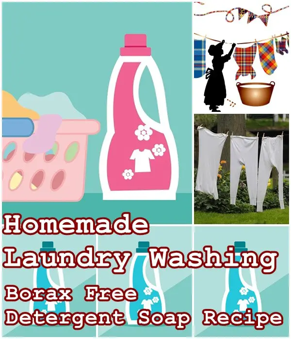 Homemade Laundry Washing Borax Free Detergent Soap Recipe
