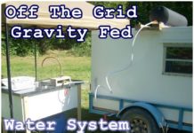 Off The Grid Gravity Fed Water System While RV Camping DIY Project - Boondocking - Rving