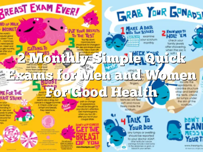 2 Monthly Simple Quick Exams for Men and Women For Good Health
