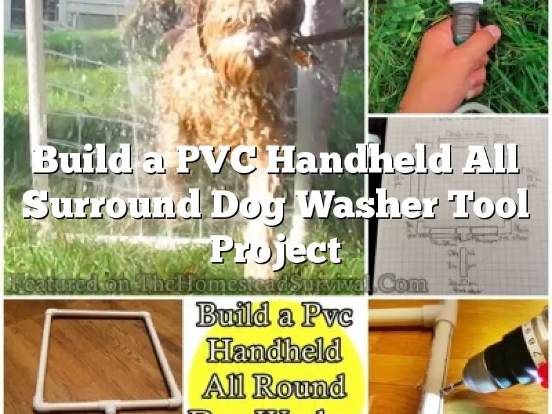Build a PVC Handheld All Surround Dog Washer Tool Project