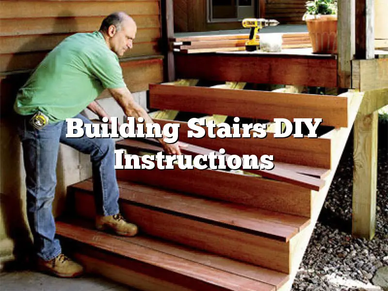 Building Stairs DIY Instructions