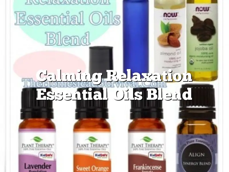 Calming Relaxation Essential Oils Blend