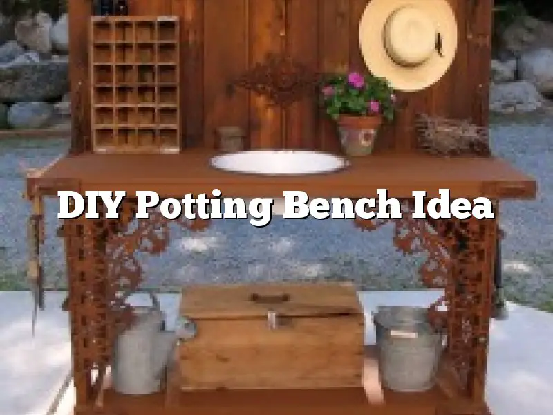 DIY Potting Bench Idea