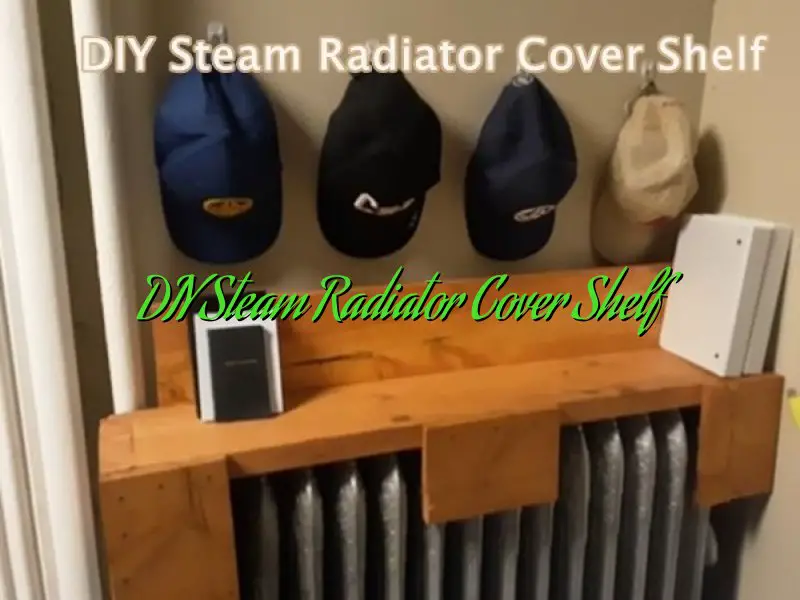 DIY Steam Radiator Cover Shelf