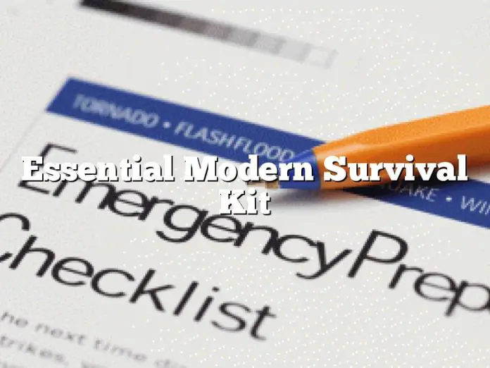 Essential Modern Survival Kit
