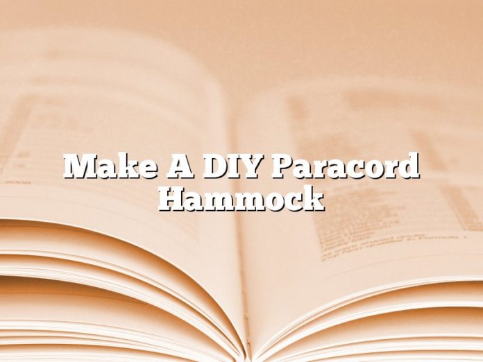 Make A DIY Paracord Hammock